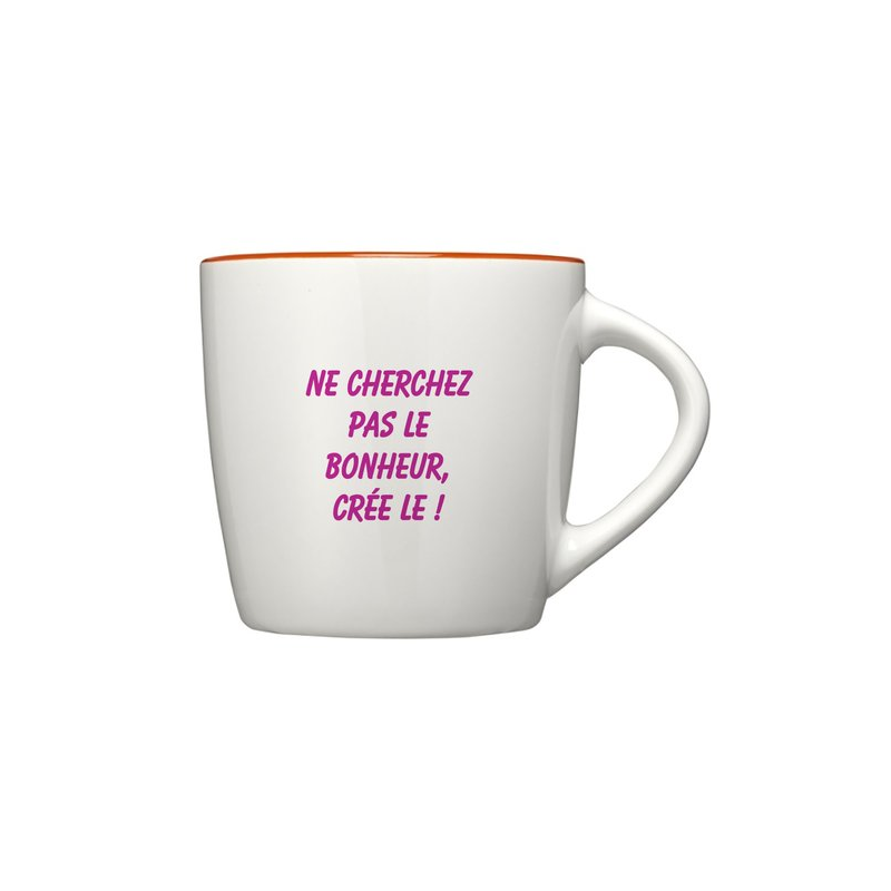 Mug en céramique: Ne cherchez pas le bonheur, crée le !